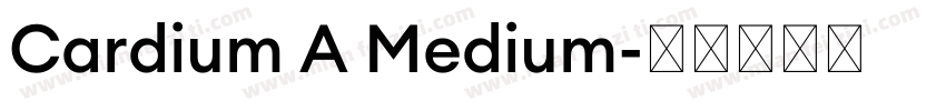 Cardium A Medium字体转换